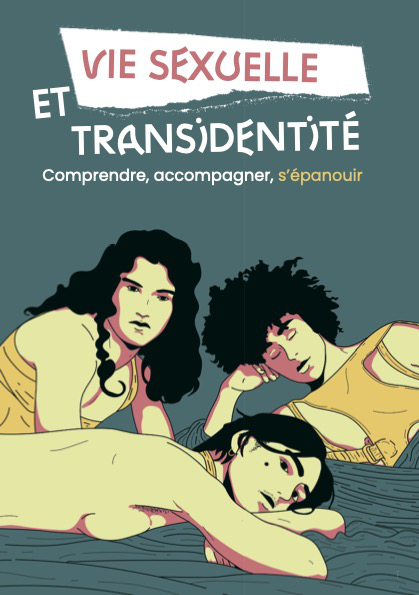 Couverture de la brochure Vie sexuelle et transidentité éditée par la Fédération LGBTI+