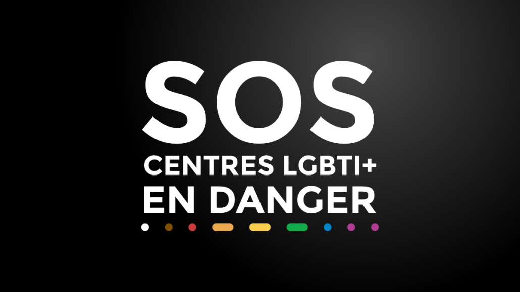 SOS Centres LGBTI+ en danger